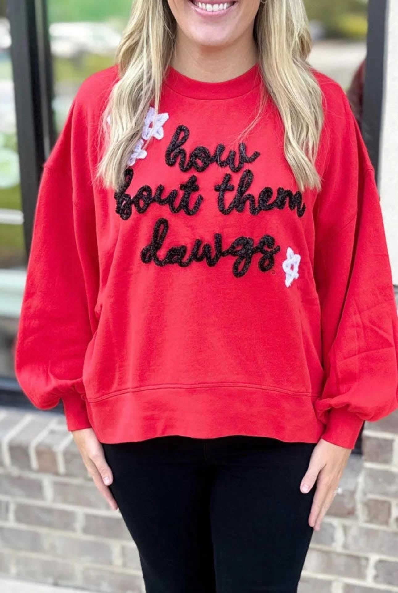 How about them dawgs sweatshirt